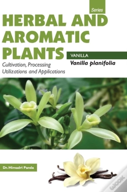 Capa do artigo Herbal And Aromatic Plants - Vanilla Planifolia (Vanilla)