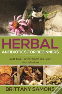 Capa do artigo Herbal Antibiotics For Beginners