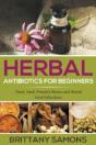 Herbal Antibiotics For Beginners: Treat, - Preview