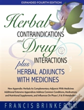 Herbal Contraindications And Drug Interactions: Plus Herbal Adjuncts With Medicines, 4th Edition