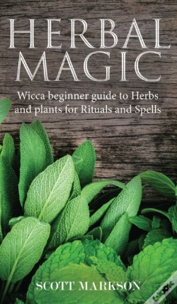 Capa do artigo Herbal Magic: Wicca Beginner Guide To He