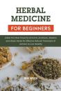 Herbal Medicines For Beginners - Preview
