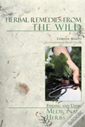 Herbal Remedies From The Wild