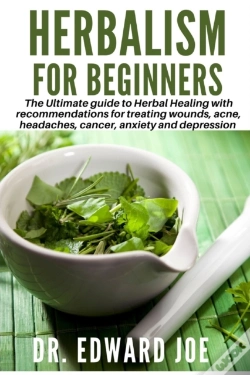 Capa do artigo Herbalism For Beginners