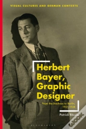 Herbert Bayer, Graphic Designer