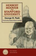 Herbert Hoover And Stanford University