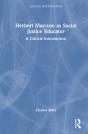 Herbert Marcuse As Social Justice Educator - Preview