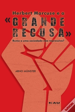 Capa do artigo Herbert Marcuse E A "Grande Recusa"