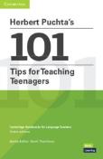 Herbert Puchta'S 101 Tips For Teaching Teenagers Pocket Editions