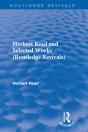 Herbert Read And Selected Works (Routledge Revivals) - Preview
