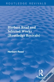 Capa do artigo Herbert Read And Selected Works (Routledge Revivals)