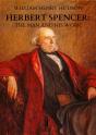 Herbert Spencer: The Man And His Work - Preview