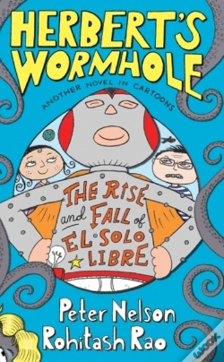 Capa do artigo Herbert'S Wormhole: The Rise And Fall Of El Solo Libre