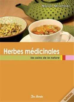 Capa do artigo Herbes Médicinales ; Les Soins De La Nature