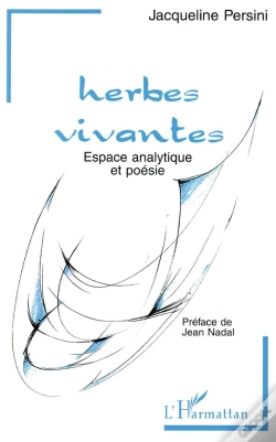 Capa do artigo Herbes Vivantes ; Espace Analytique Et Poesie