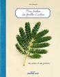Herbier Des Feuilles D'Arbres...Des Parcs Et Des Jardins (Mon) - Preview