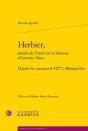 Herbier, Précédé Du Traité Sur La Bétoine D'Antonius Musa ; D'Après Le Manuscrit H277 - Preview