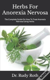 Herbs For Anorexia Nervosa
