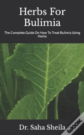 Herbs For Bulimia