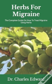 Herbs For Migraine