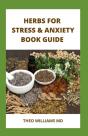 Herbs For Stress & Anxiety Book Guide - Preview