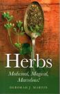 Herbs: Medicinal, Magical, Marvelous! - Preview