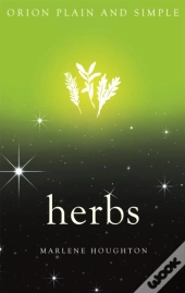Herbs, Orion Plain And Simple