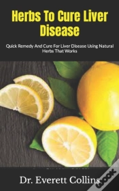 Capa do artigo Herbs To Cure Liver Disease