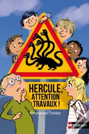 Capa do artigo Hercule , Attention Travaux !