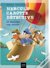 Hercule Carotte, Détective Tome 2 : Le Message Top Secret