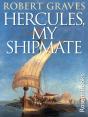 Hercules, My Shipmate - Preview