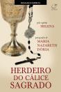 Herdeiro Do Cálice Sagrado - Preview