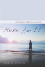 Here Am I! - Preview