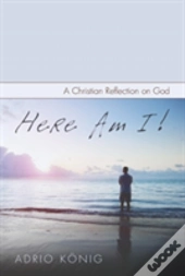 Here Am I!