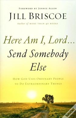 Capa do artigo Here Am I, Lord...Send Somebody Else