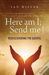Here Am I; Send Me!