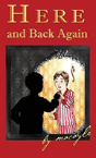 Here And Back Again - Preview