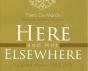 Here And Not Elsewhere - Preview