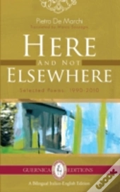 Here And Not Elsewhere