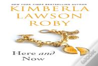 Here And Now