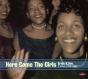 Here Come The Girls - A History 1960-1970 - CD - Preview