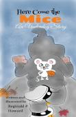 Here Come The Mice