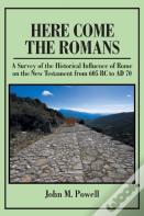 Here Come The Romans