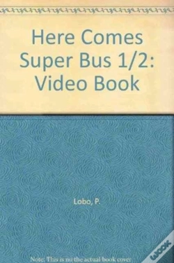Capa do artigo Here Comes Super Bus 1/2video Book