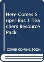 Here Comes Super Bus - Preview