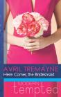 Here Comes The Bridesmaid - Preview