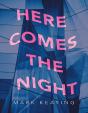 Here Comes The Night - Preview