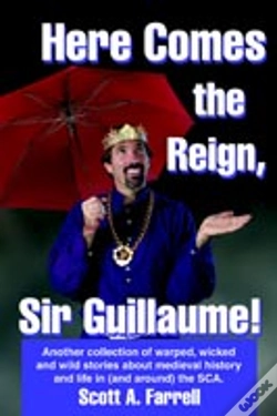 Capa do artigo Here Comes The Reign, Sir Guillaume!