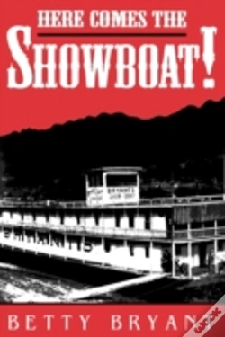 Capa do artigo Here Comes The Showboat!