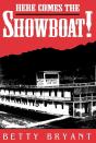 Here Comes The Showboat! - Preview
